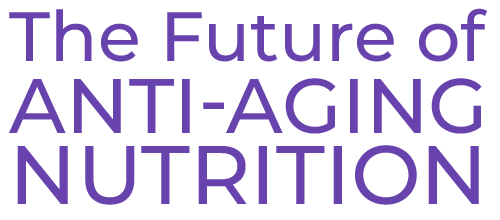 The Future of ANTI-AGING